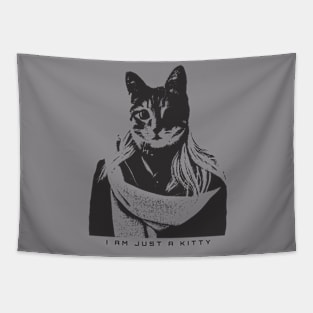 I am Just a Kitty Tapestry