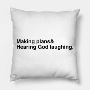 making plans Pillow