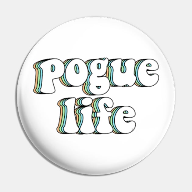 Pouge Life Layered Pin by Biscuit25