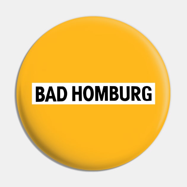 Bad Homburg Pin by NeuLivery