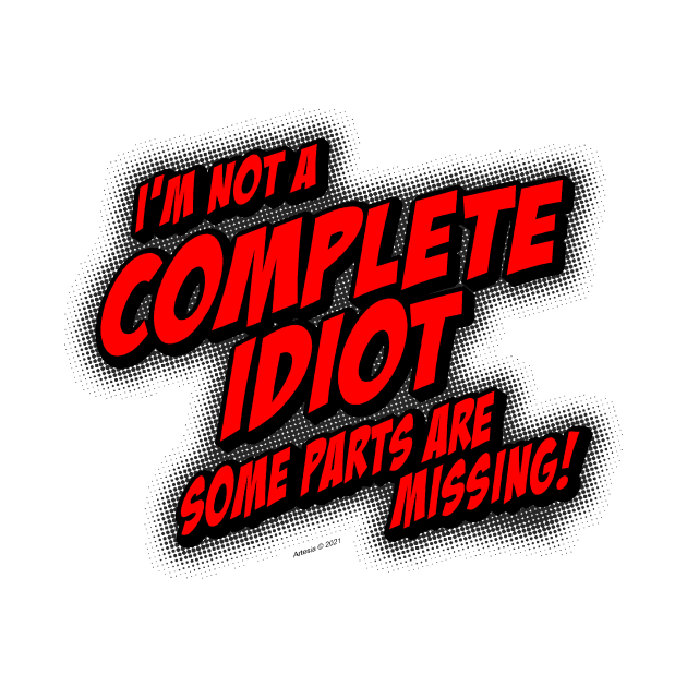 I'm Not A COMPLETE IDIOT... (light version) by jrolland