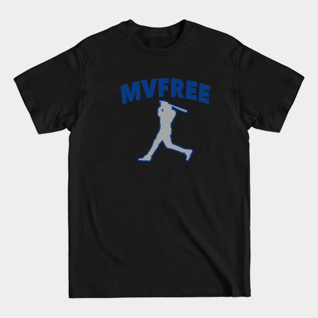 Disover MVFREE, Freddie Freeman - Freddie Freeman - T-Shirt