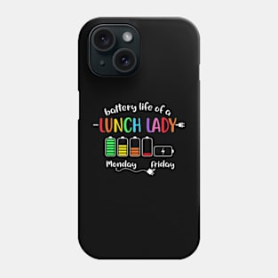 Battery  Of A School Lunch  Cafeteria Worker Phone Case