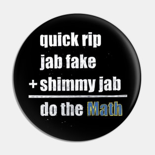 "do the Math" Shirt Pin