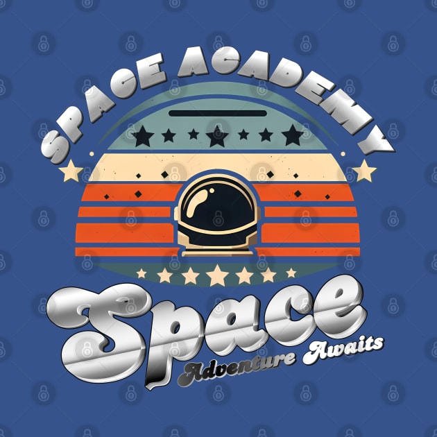 Space Academy - Space Adventure Awaits by Invad3rDiz