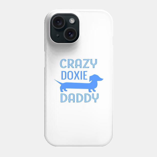 Crazy Doxie Daddy Phone Case by AntiqueImages