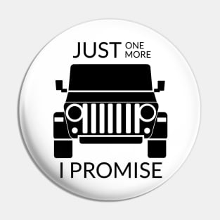 Funny Quote - Just One More Car Pin