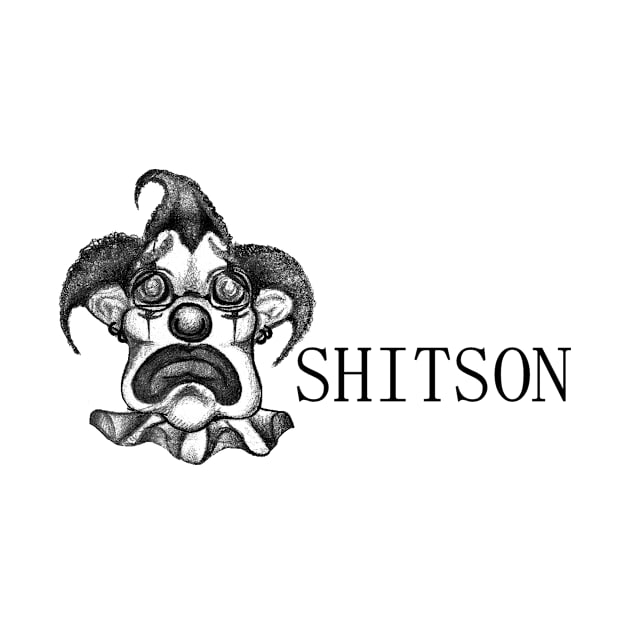 shitson by wYATTgUSSwAYLON