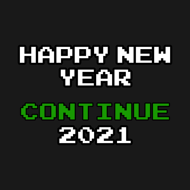 Happy New Year 2021 - Retro Gaming -New Years Eve by Bazzar Designs