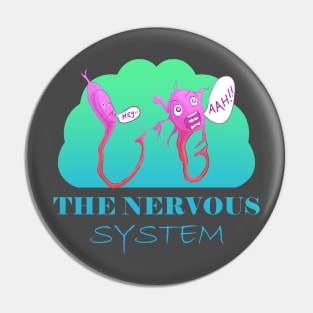 "The Nervous System: When Neurons Get Jumpy! Pin