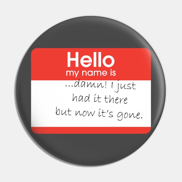 Hello my name is ...Damn! Pin by pasnthroo