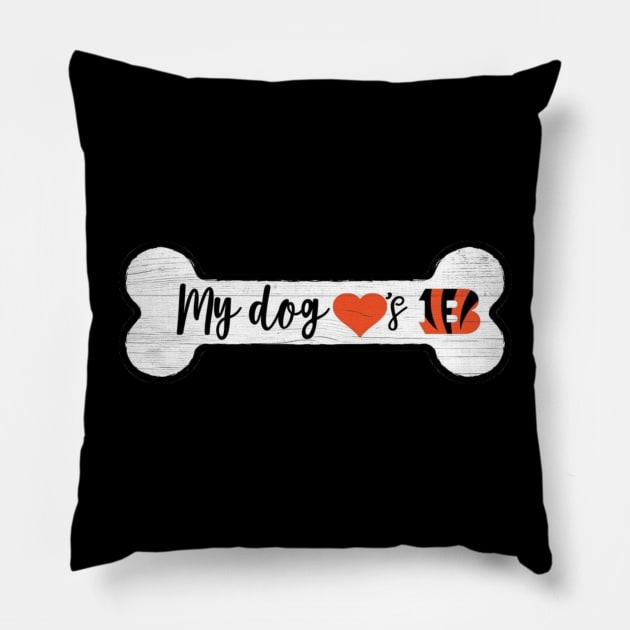 My dogs love bengals Pillow by DetikWaktu