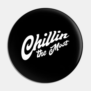 Chillin The Most Vacation Lazy Couch Potato Pin