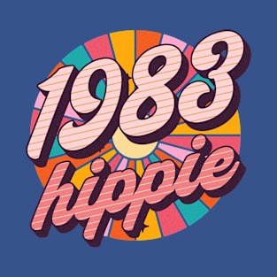 1983 Hippie - Original Since 1983 - Christmas Black Friday Gifts For Hippies T-Shirt