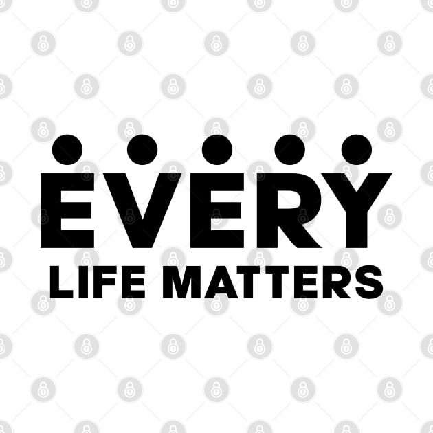 Every Life Matters by DavidSpeedDesign