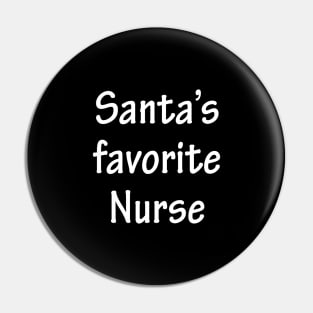 Santa's Favorite Nurse Pin