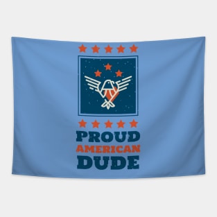 Proud American Dude Tapestry