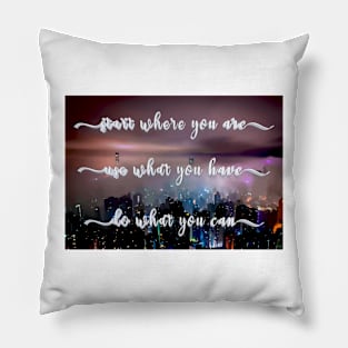 Start Where You Are Pillow