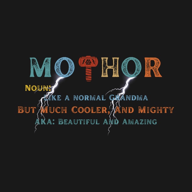 Mom Thor Tshirt by VikingHeart Designs