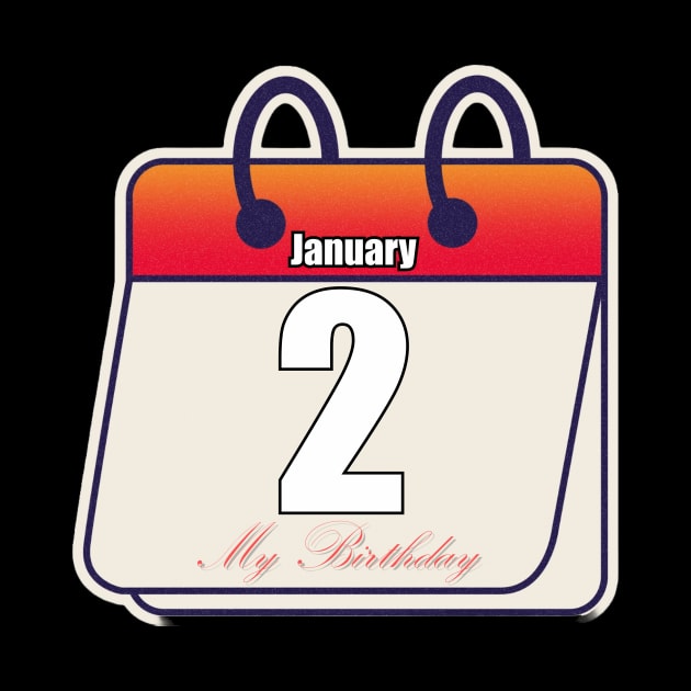 January 2 My Birthday by TheRelaxedWolf