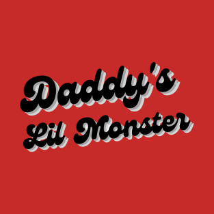 Daddy's Lil Monster T-Shirt
