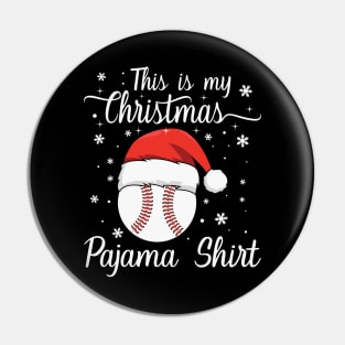 This Is My Christmas Baseball Pajama Pin