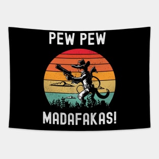 Pew Pew Madafakas Tapestry