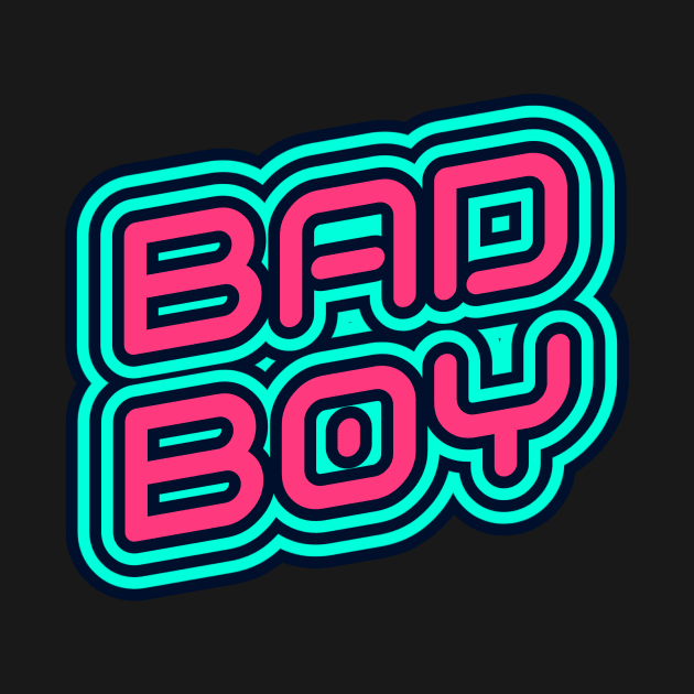 Bad Boy by Tip Top Tee's