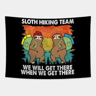 Peaceful Sloth Hiking Team We Will Get There When We Get There Tapestry