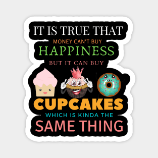 Cupcake funny  cupcake lover foodie fruit Magnet