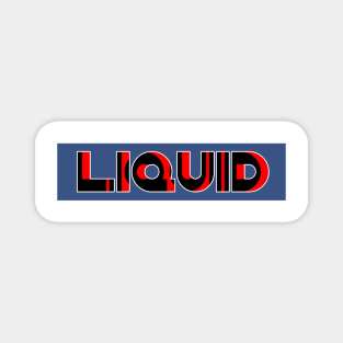 Liquid Magnet