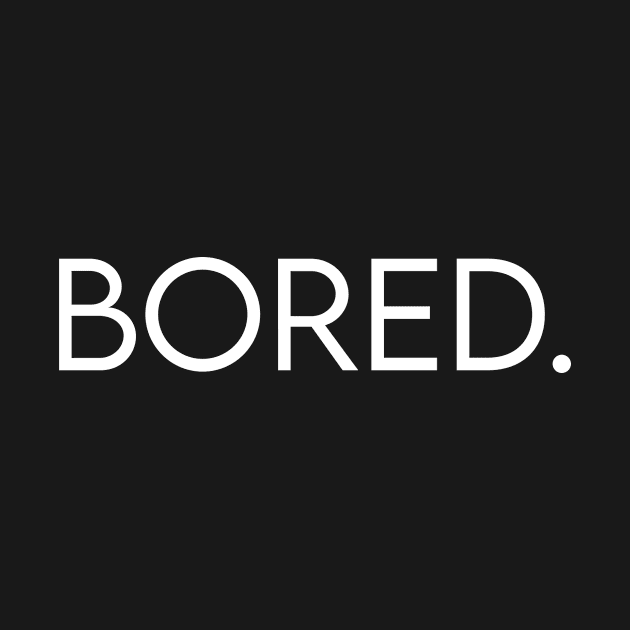 Bored by BrechtVdS