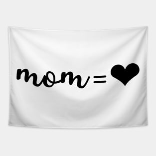 Best Mom = ❤ unconditional love Mother gift Tapestry