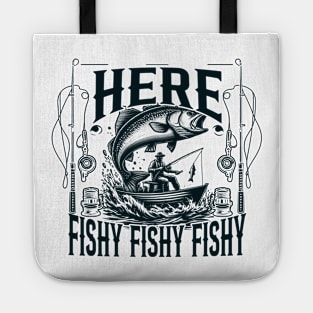 Funny Bass Fishing Here Fishy Fisherman Summer Fishing Lover Tote