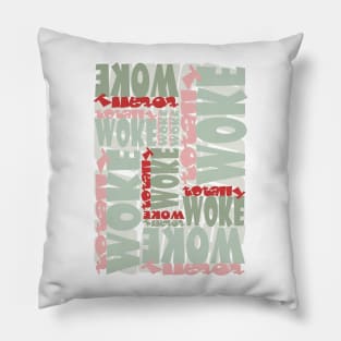 Totally WOKE - Urban language Pillow