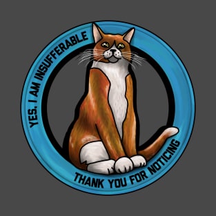 Insufferable Cat T-Shirt