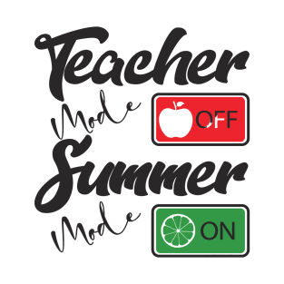 Tie Dye Teacher Mode Off  Summer Mode On Teacher Last Day Of School T-Shirt