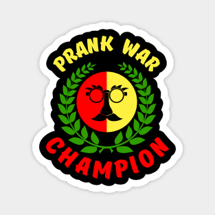 April fools day Prank War Champion Magnet