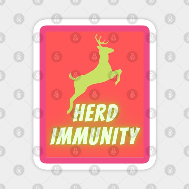 Herd immunity Magnet by artist369