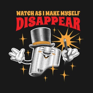 Tools 10MM Socket I Make Myself Disappear T-Shirt