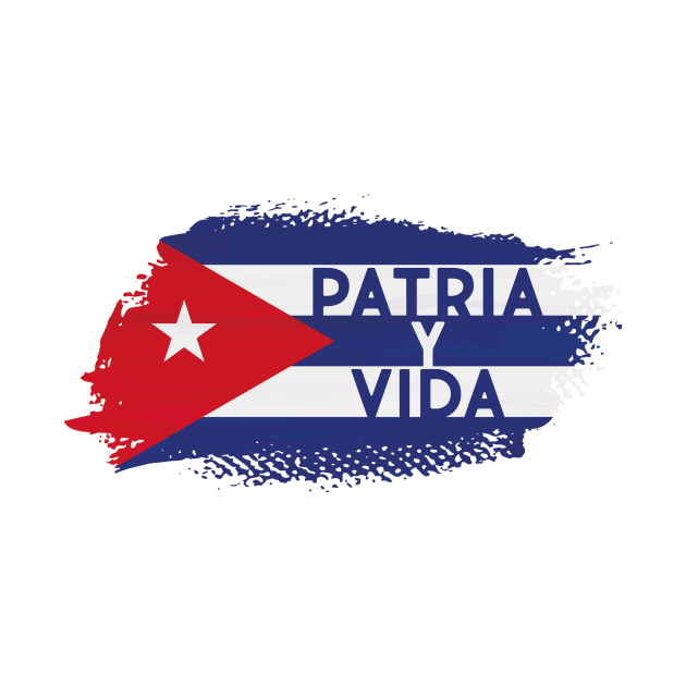 Patria y Vida SOS Cuba Freedom for Cuba Cuba Libre by andreperez87