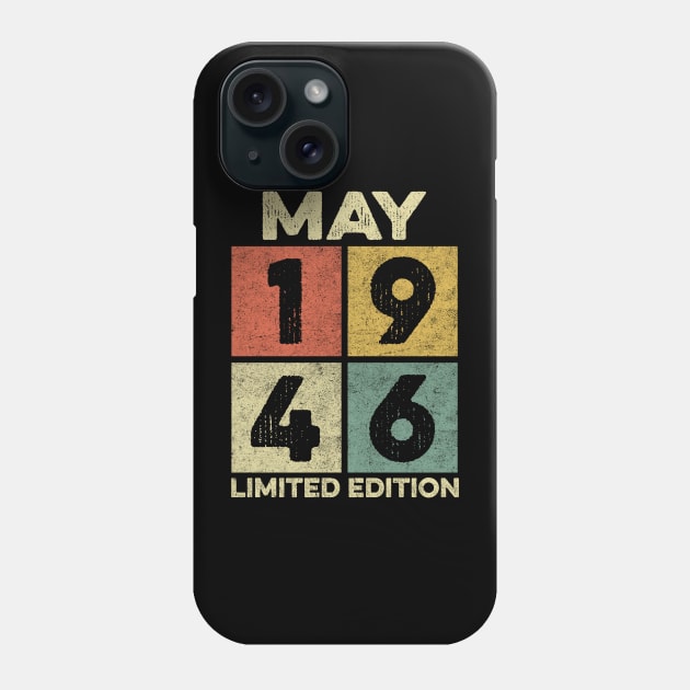 76 Year Old 76th Birthday Design for May 1946 born Limited Edition Legend BDay Gift Phone Case by mahmuq