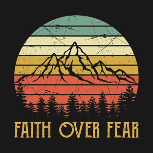 Vintage Christian Faith Over Fear T-Shirt