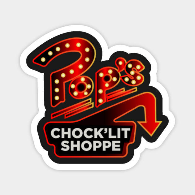 Riverdale Pop S Chock Lit Shoppe Riverdale Aimant Teepublic Fr
