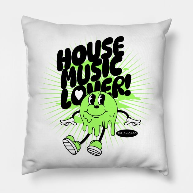 HOUSE MUSIC  - Lover Melting Mascot (green/black) Pillow by DISCOTHREADZ 