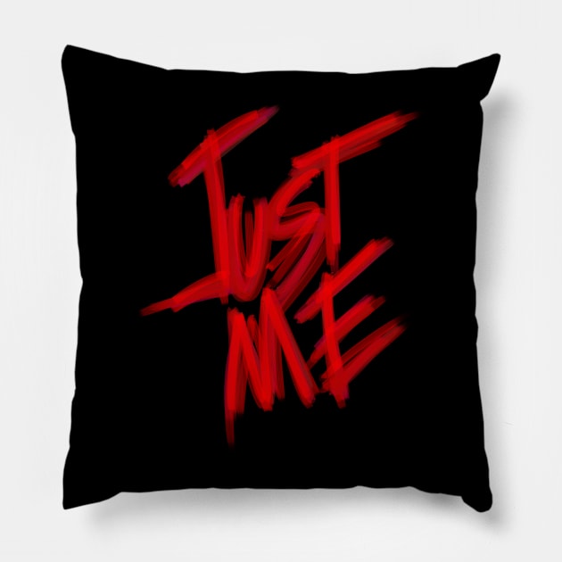 #JUST ME V1 Pillow by ArelArts