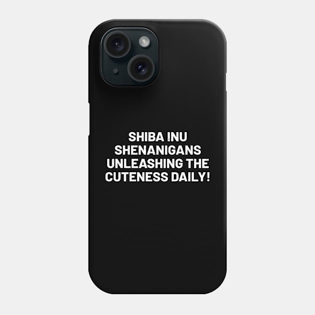 Shiba Inu Shenanigans Unleashing the Cuteness Daily! Phone Case by trendynoize