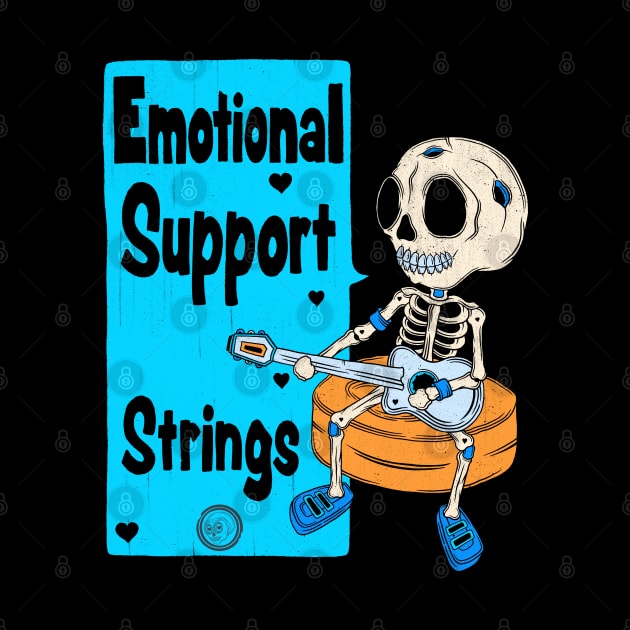 Emotional Support Strings by Scriptnbones