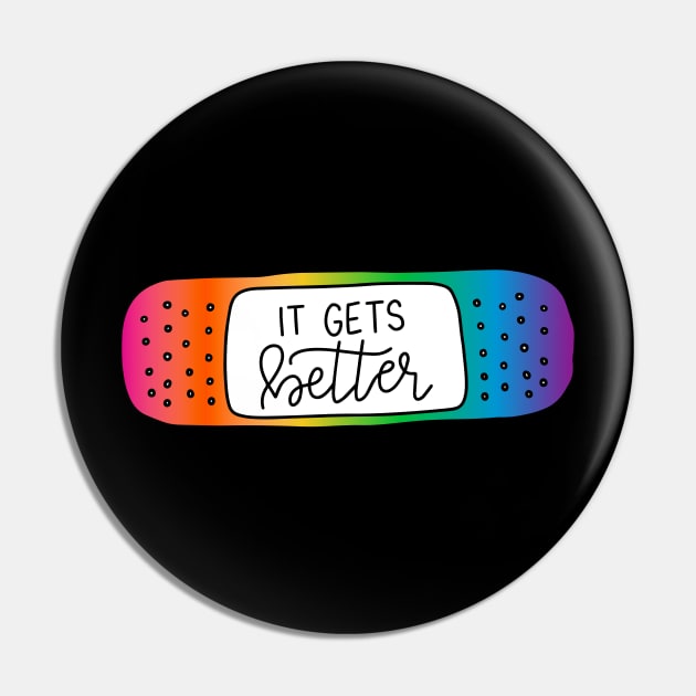 It Gets Better Rainbow Pin by Nia Patterson Designs