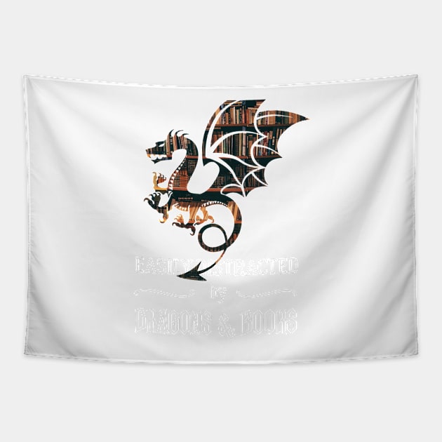 Easily Distracted By Dragons And Books Funny Gift Tapestry by yassinebd